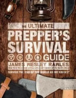 Ultimate Prepper's Survival Guide